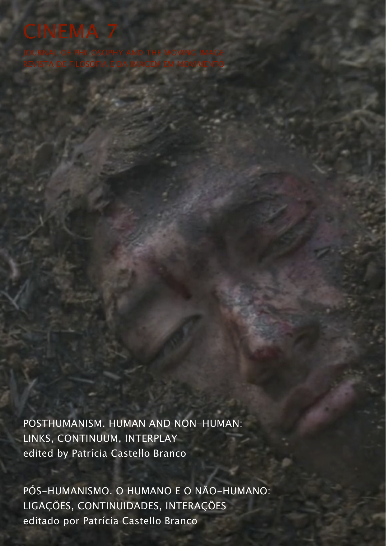 					View No. 7 (2015): Posthumanism. Human and Non- human: Links, Continuum, Interplay
				